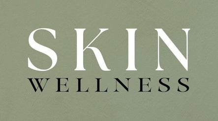 SKIN WELLNESS