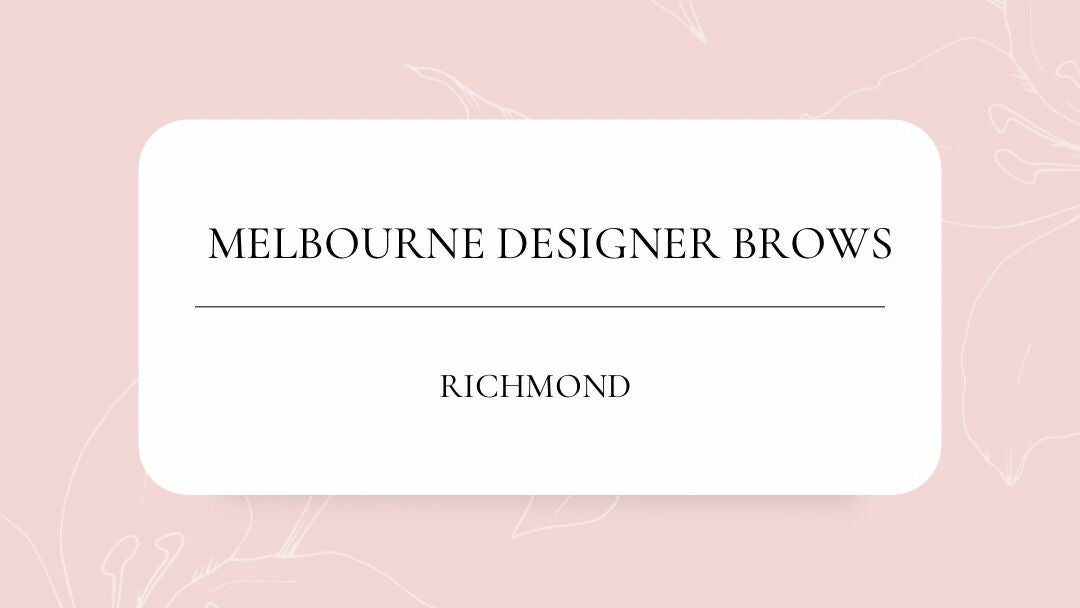 Melbourne Designer Brows - Richmond - 1