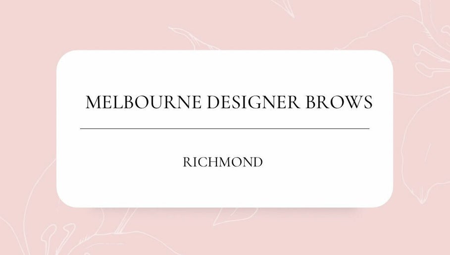 Melbourne Designer Brows - Richmond billede 1