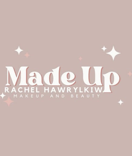 Made Up - Rachel Hawrylkiw Makeup and Beauty kép 2