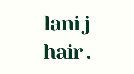Lani J Hair