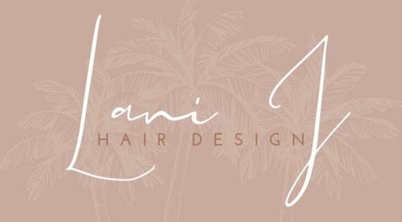 Lani J Hair Design