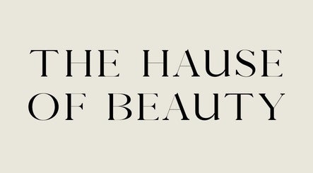 The Hause of Beauty