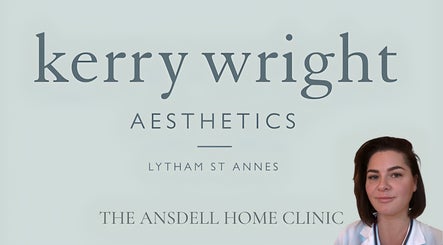 Kerry Wright Aesthetics at The Ansdell Home Clinic