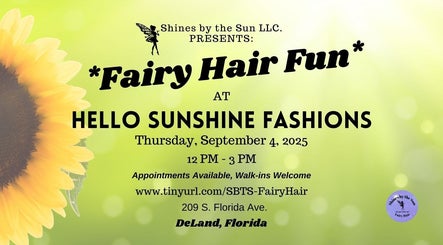 SBTS Fairy Hair event at Hello Sunshine Fashions in Deland, Florida on a sunny backdrop with sunflower.