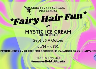 SBTS Fairy Hair Fun event at Mystic Ice Cream, Summerfield, Florida, US. Vibrant swirled background.