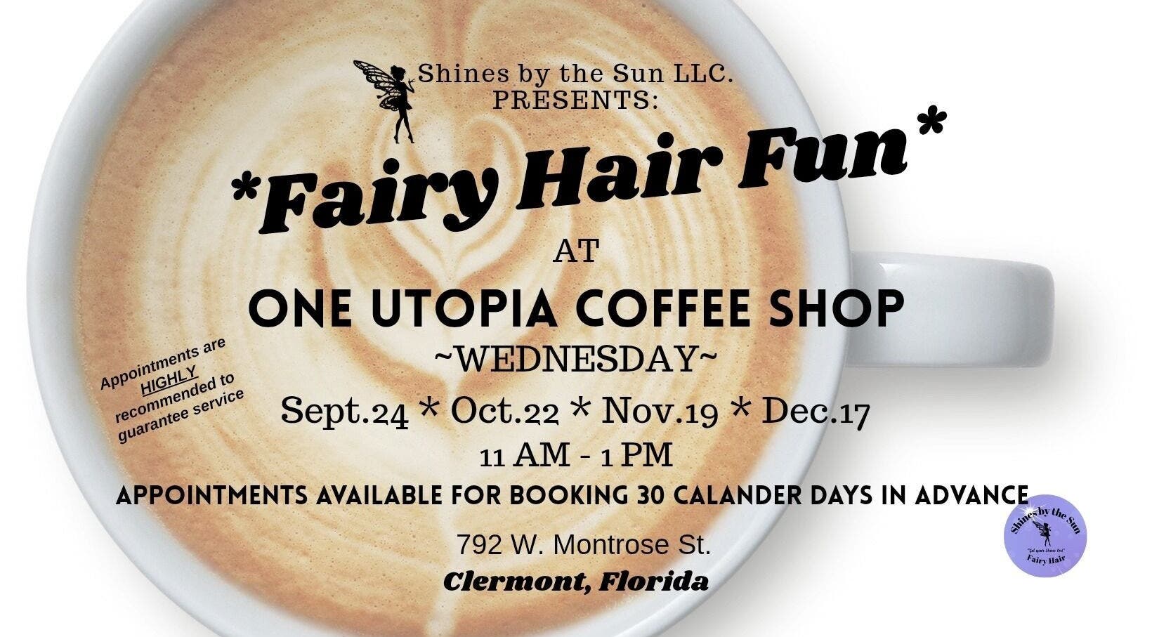 SBTS Fairy Hair event at One Utopia Coffee Shop, Clermont, Florida. Enjoy magical hair and coffee.