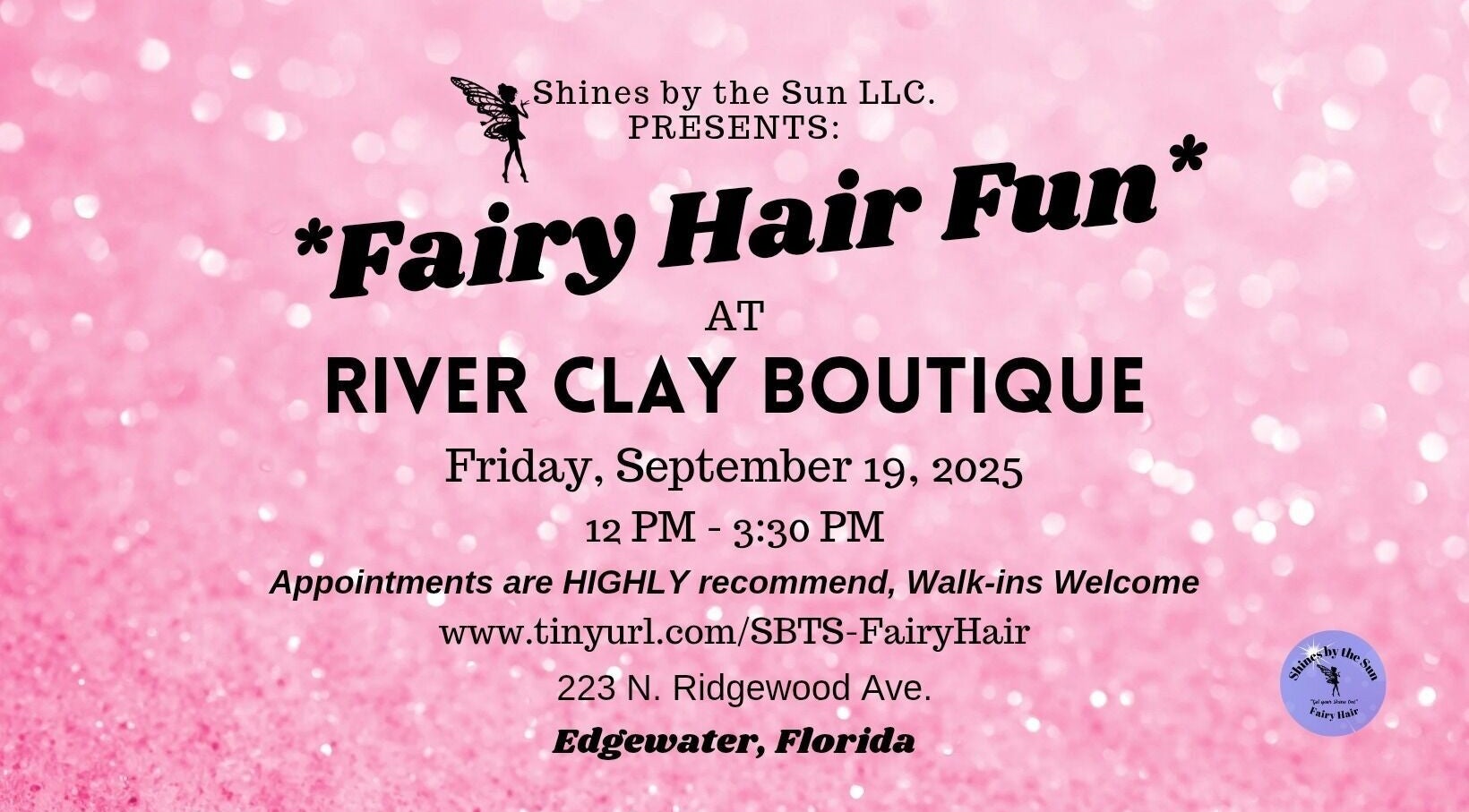SBTS Fairy Hair event at River Clay Boutique in Edgewater, Florida. Join us for sparkly fun and beauty treatments.