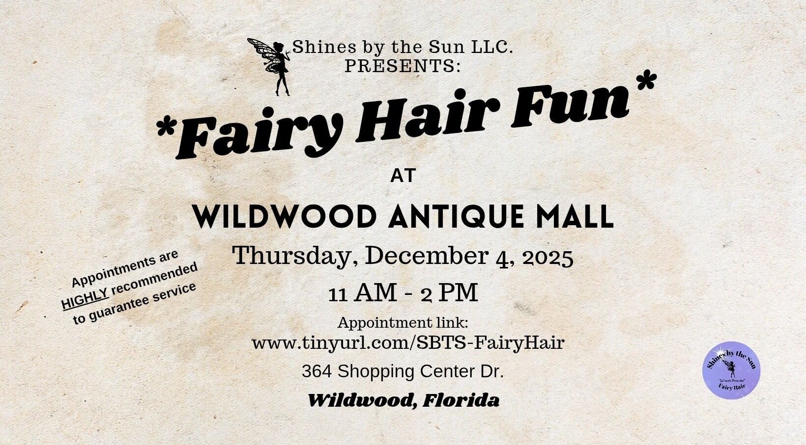 Join SBTS Fairy Hair at the Wildwood Antique Mall ~ The Villages in Wildwood, Florida, US for a magical hair event.