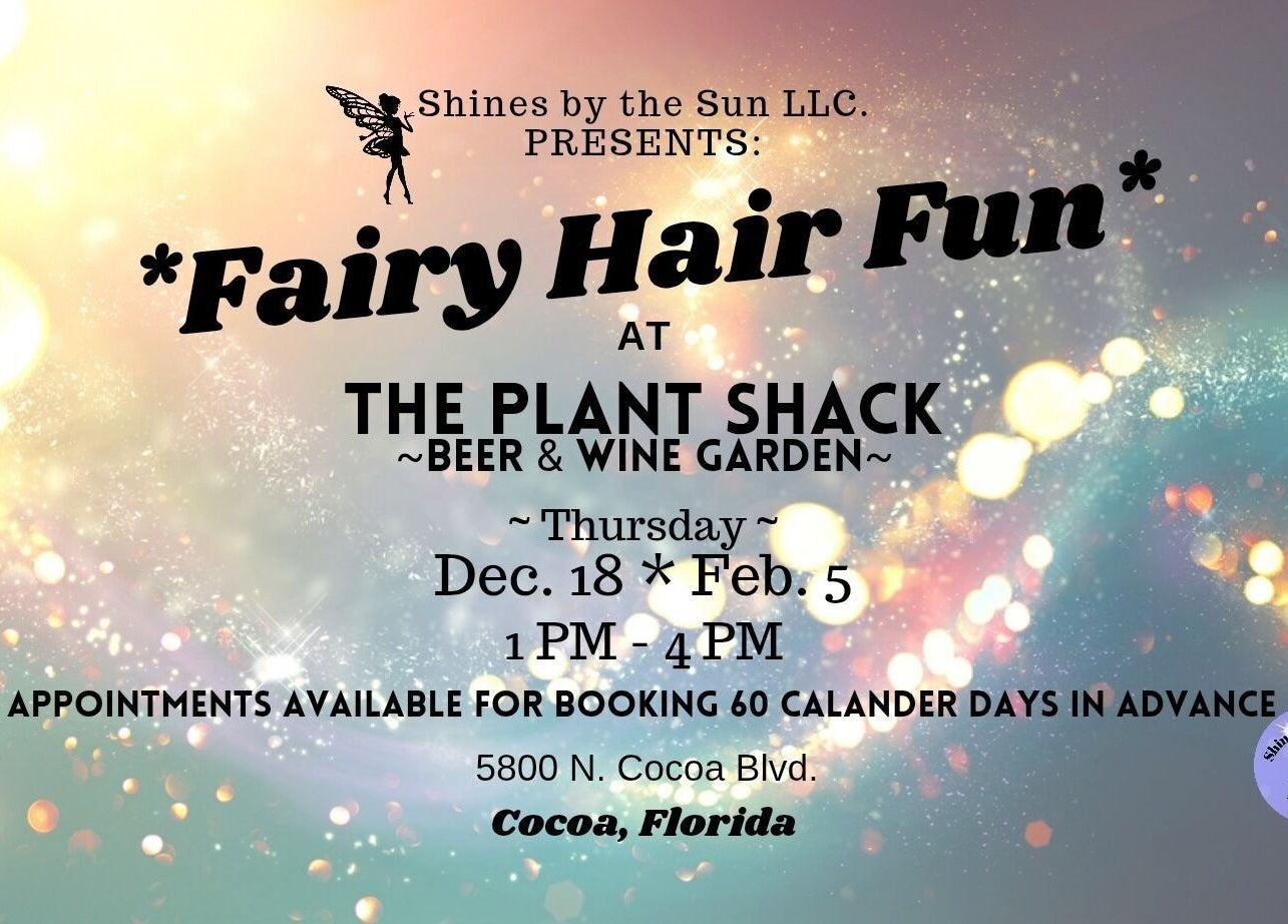 SBTS Fairy Hair event at The Plant Shack in Cocoa, Florida, showcasing vibrant hues and enchanting atmosphere.