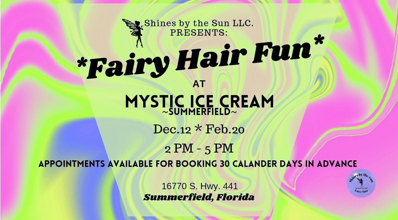 Promotional flyer for Fairy Hair Fun at SBTS Fairy Hair ~ Mystic Ice Cream ~ Summerfield, Florida, Florida, US.