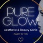 Pure Glow Beauty & Aesthetics Clinic