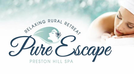 Pure Escape- Preston Hill Spa