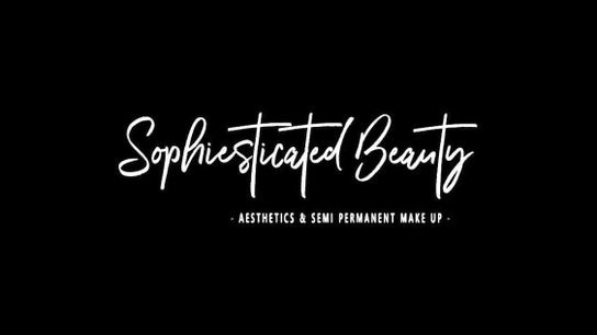 Sophiesticated Beauty - Aesthetics, Semi Permanent Make Up & Laser -