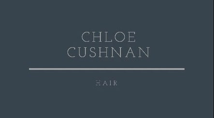 Chloe Cushnan Hair