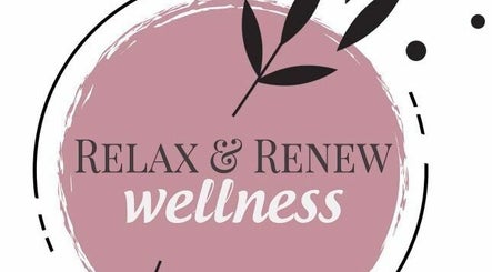 Relax and Renew Wellness