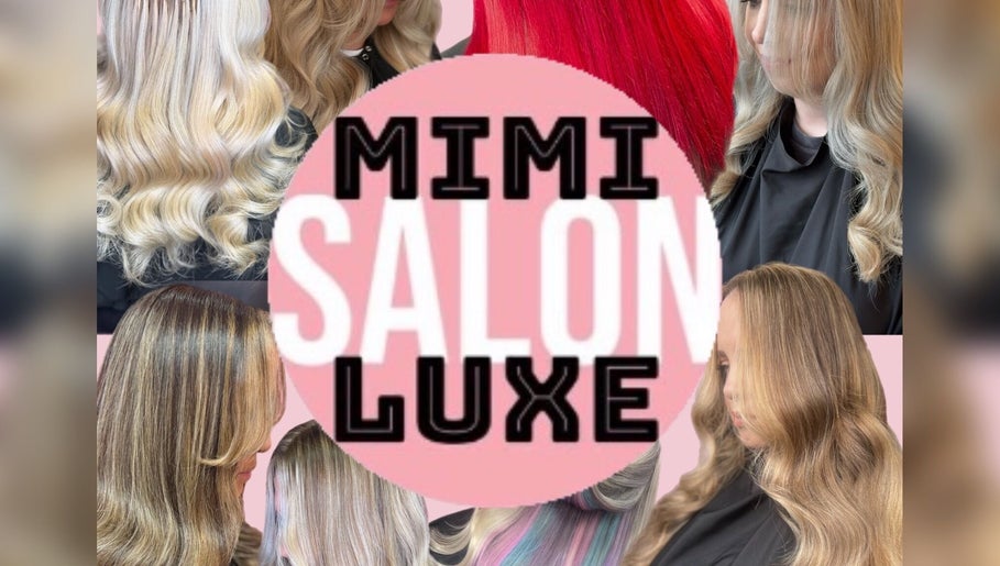 Mimi Luxe Salon Bild 1