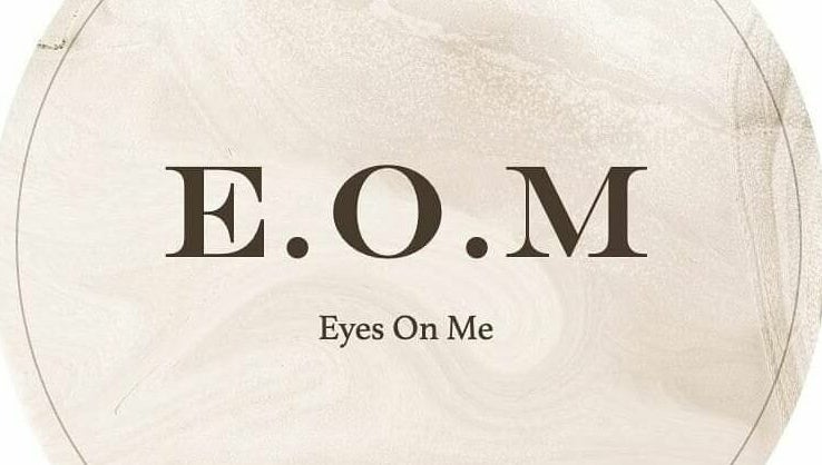 EOM - Eye's On Me  image 1