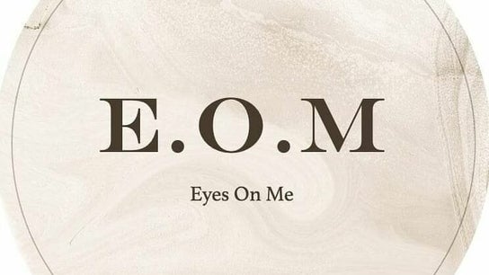 EOM - Eye's On Me