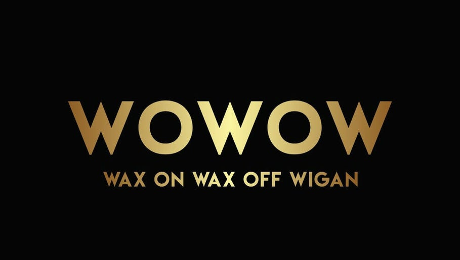 Wowow Wax on Wax Off Wigan, bild 1