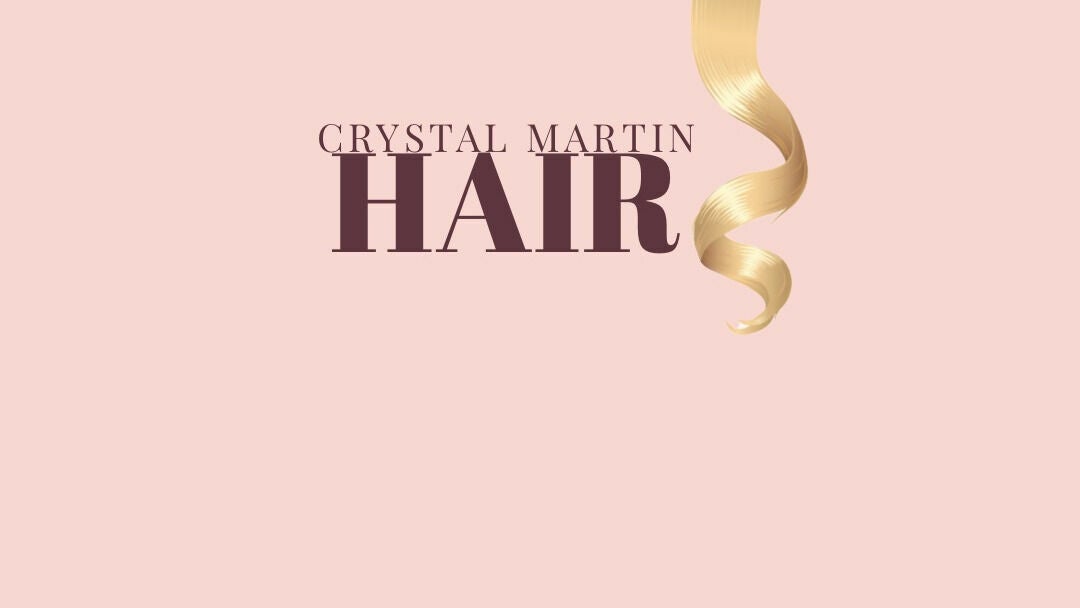 Crystal Martin Hair  - 1