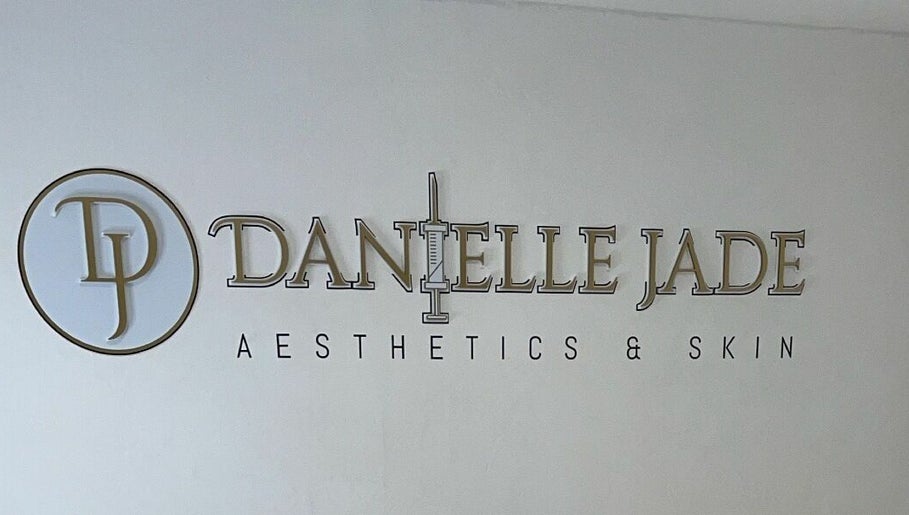 Danielle Jade Aesthetics and Laser & Skin, bilde 1