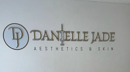 Danielle Jade Aesthetics and Laser & Skin