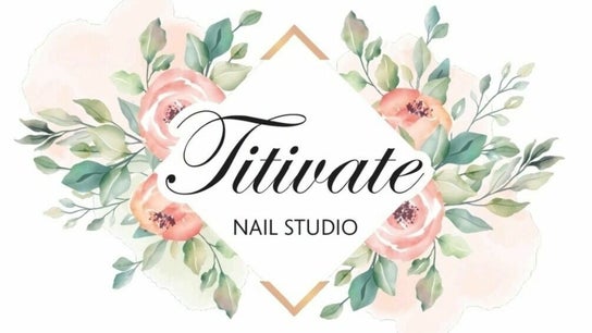 Titivate Nail and Spray Tan Studio