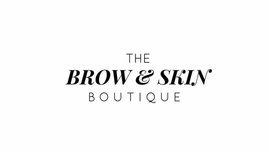 The Brow and Skin Boutique изображение 1