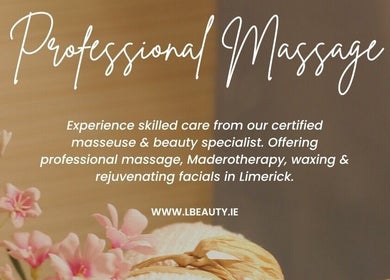 Professional massage services at LBeauty, Limerick, County Limerick, IE. Enjoy facials and maderotherapy.