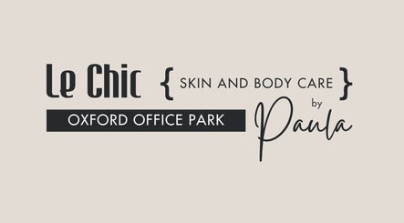 Le Chic {skin and body care} by Paula