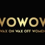 WOWOW Wax on Wax off Women