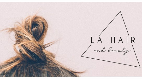 LA Hair and Beauty