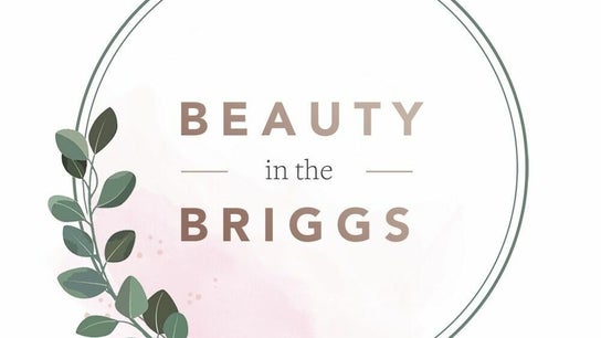 Beauty in the Briggs