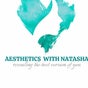 Aesthetics with Natasha