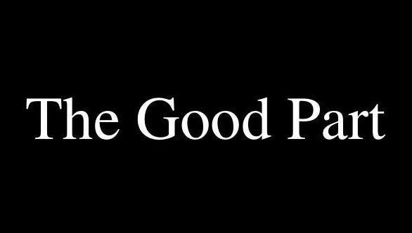 The Good Part – obraz 1