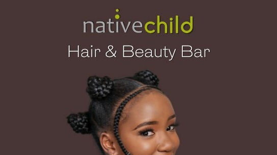 Native Child Hair and Beauty Bar Sandton