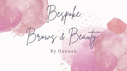 Bespoke Brows & Beauty by Hannah