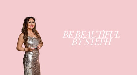 Be Beautiful by Steph