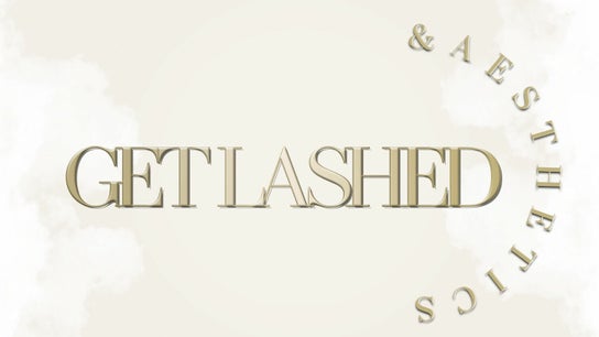 Get Lashed and Aesthetics