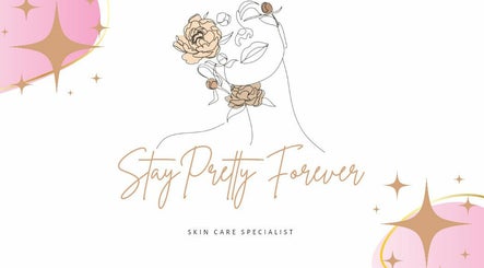 Stay Pretty Forever