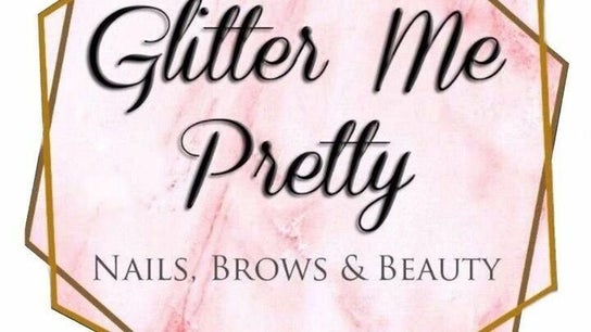 Glitter Me Pretty