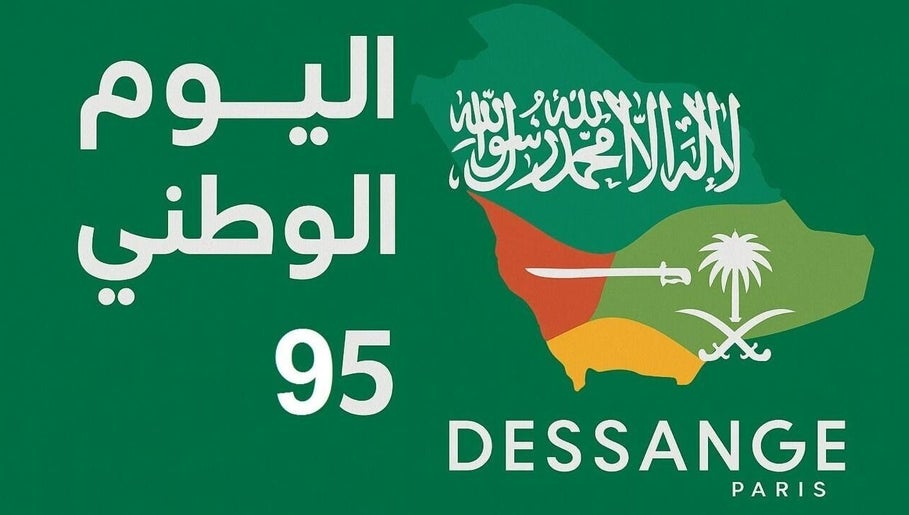 Dessange Paris in Dhahran, Saudi Arabia, celebrates National Day with stylized map and Arabic text.
