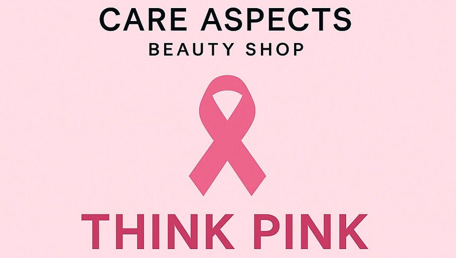 Care Aspects Beauty Shop UDH in Udhailiyah, Eastern Province, SA supports breast cancer awareness with a pink ribbon.
