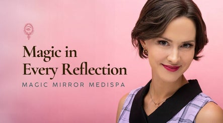 Magic Mirror Medispa