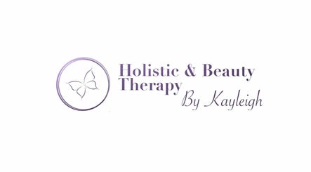 Holistic and Beauty Therapy by Kayleigh