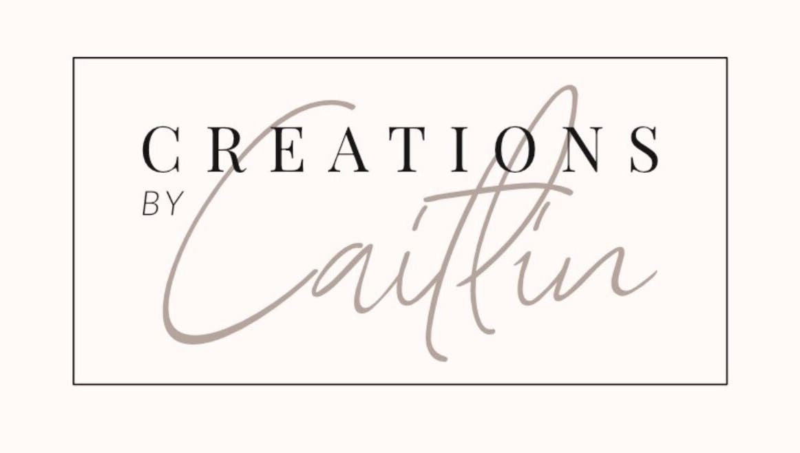 Creations by Caitlin logo, Fareham, England, GB in elegant script.