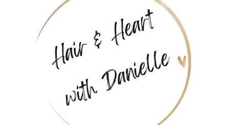 Hair & Heart