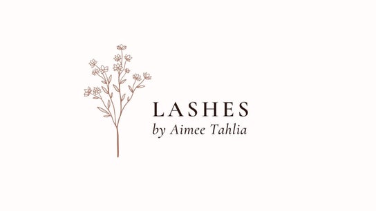 Lashes By Aimee Tahlia