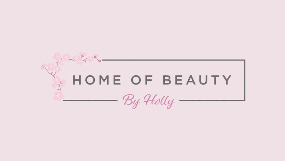 Home Of Beauty By Holly  изображение 1